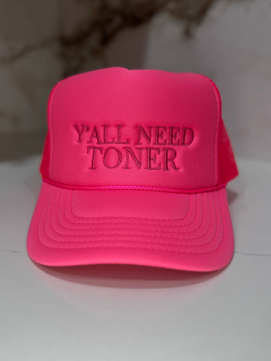 Yall Need Toner Hat - Pink